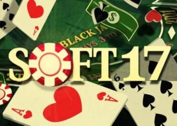 How to Play Soft 17 in Blackjack – Player Strategy & Dealer Rules